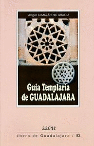 GUIA TEMPLARIA DE GUADALAJARA