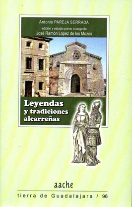LEYENDAS Y TRADICIONES ALCARRE�AS