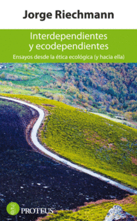 INTERDEPENDIENTES Y ECODEPENDIENTES