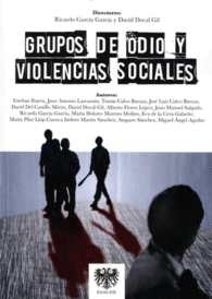 GRUPOS DE ODIO Y VIOLENCIAS SOCIALES