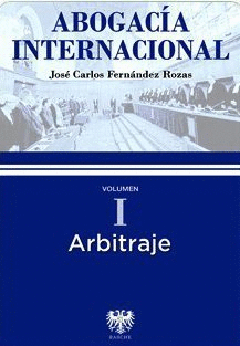 ABOGACA INTERNACIONAL: ARBITRAJE I