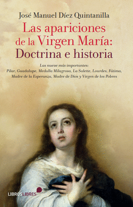 LAS APARICIONES DE LA VIRGEN MAR�A