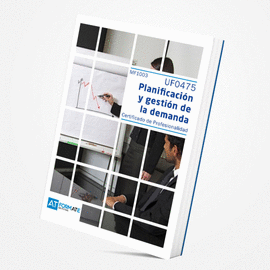 UF0475 - PLANIFICACI�N Y GESTI�N DE LA DEMANDA - CERTIFICADO DE PROFESIONALIDAD