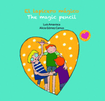 EL LAPICERO M�GICO - THE MAGIC PENCIL - (BILING�E)