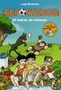 EL LADRON DE NOTICIAS