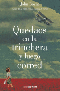 QUEDAOS EN LA TRINCHERA Y LUEGO COR