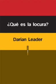 QUE ES LA LOCURA