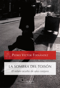 LA SOMBRA DEL TOISN