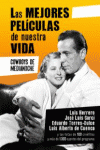 LAS MEJORES PEL�CULAS DE NUESTRA VIDA