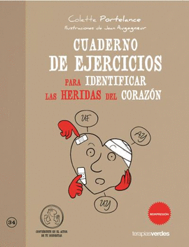 CUADERNO DE EJERCICIOS. IDENTIFICAR HERIDAS DEL CORAZON