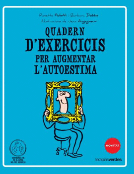 QADERN D'EXERCICIS PER AUGMENTAR L'AUTOESTIMA