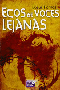 ECOS DE VOCES LEJANAS