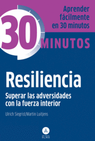 RESILIENCIA SUPERAR LAS ADVERSIDADE