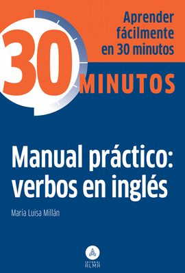 MANUAL PRCTICO: VERBOS EN INGLS