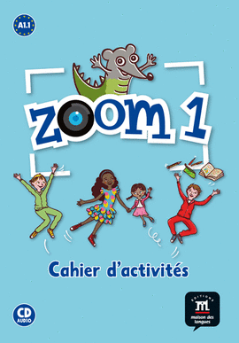 ZOOM 1 - CAHIER D�ACTIVIT�S - FLE + CD