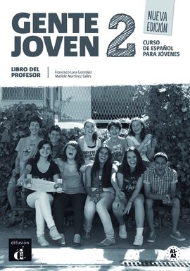 GENTE JOVEN 2 NUEVA EDICIN - LIBRO DEL PROFESOR (NIVEL A1-A2)