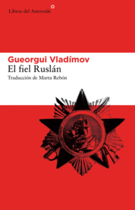 EL FIEL RUSL�N