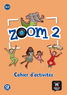 ZOOM 2 - CAHIER DACTIVITS - FLE + CD