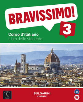 BRAVISSIMO! B1 - LIBRO DELLO STUDENTE + CD