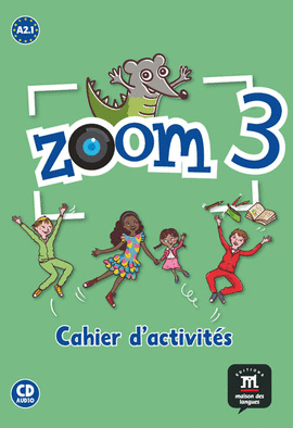 ZOOM 3 - CAHIER DACTIVITS - FLE + CD