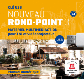 NOUVEAU ROND-POINT 3 - USB MULTIM�DIACTION - NIVEL B2