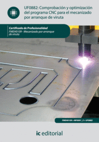 COMPROBACIN Y OPTIMIZACIN DEL PROGRAMA CNC PARA EL MECANIZADO POR ARRANQUE DE VIRUTA