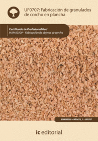 FABRICACI�N DE GRANULADOS DE CORCHO EN PLANCHA. MAMA0309 - FABRICACI�N DE OBJETO