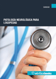 PATOLOG�A NEUROL�GICA PARA LOGOPEDA
