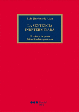 LA SENTENCIA INDETERMINADA