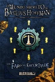 O MUNDO SECRETO DE BASILIUS HOFFMAN