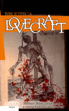 HERBERT WEST, O REANIMADOR E OUTRAS HISTORIAS ARREPIANTES