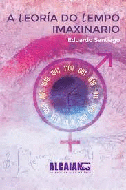 A TEORIA DO TEMPO IMAXINARIO