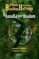 A BATALLA POR AVALON