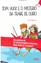 TOM,HUCK E O MISTERIO DA TRABE DE OURO