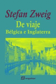 DE VIAJE - B�LGICA E INGLATERRA