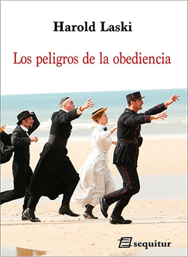 LOS PELIGROS DE LA OBEDIENCIA