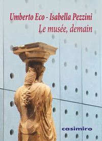 LE MUSE, DEMAIN