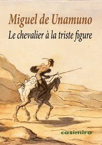 LE CHEVALIER � LA TRISTE FIGURE