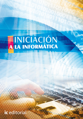 INICIACI�N A LA INFORM�TICA