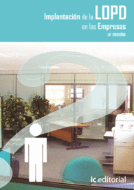 IMPLANTACI�N DE LA LOPD EN LA EMPRESA