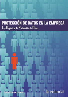 PROTECCI�N DE DATOS EN LA EMPRESA - OBRA COMPLETA - 2 VOL�MENES