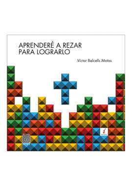 APRENDER� A REZAR PARA LOGRARLO