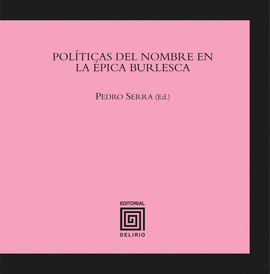 POLTICAS DEL NOMBRE EN LA PICA BURLESCA