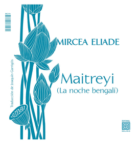 MAITREYI (LA NOCHE BENGAL) / MIRCEA (EL AMOR NO MUERE)