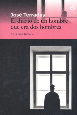 EL DIARIO DE UN HOMBRE QUE ERA DOS HOMBRES