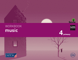 MUSIC. 4 PRIMARY. SAVIA. WORKBOOK