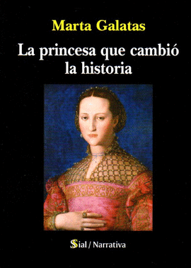 LA PRINCESA QUE CAMBI� LA HISTORIA