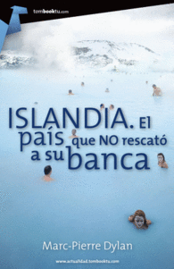 ISLANDIA. EL PAS QUE NO RESCAT A SU BANCA