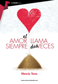 EL AMOR SIEMPRE LLAMA DOS VECES