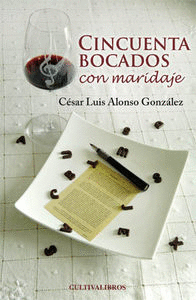 CINCUENTA BOCADOS CON MARIDAJE